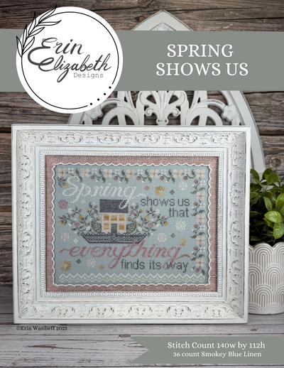 Erin Elizabeth - Spring Shows Us